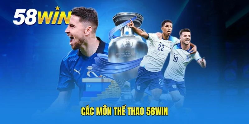 Các môn thể thao 58WIN
