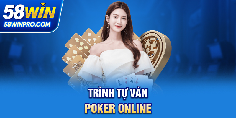 Trình tự ván Poker online